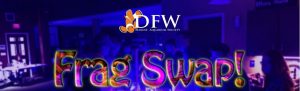 DFWMAS Frag Swap - 4.27.19 @ Heritage Church of Christ